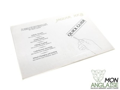 Guide rapide d'utilisation Anglais Jaguar XK8 de 1996 à 2006 Référence OE : JJM10201472
