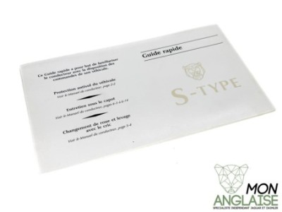 Guide Rapide d'utilisation Jaguar S-Type de 1999 à 2002 Référence OE : JJM11201692