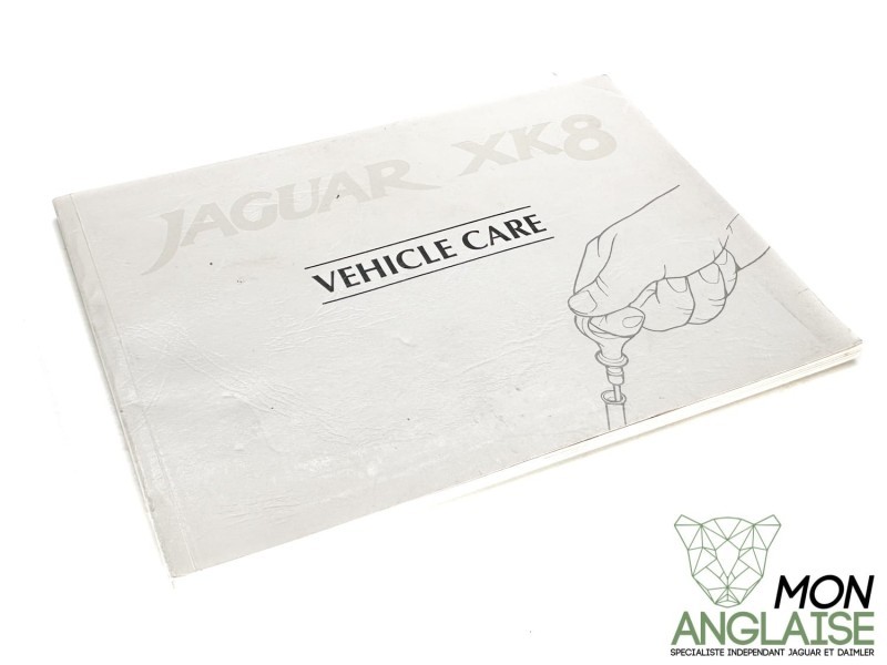 Manuel de soin et d'entretien du véhicule anglais UK Jaguar XK8 1996-2006 | JJM10161472