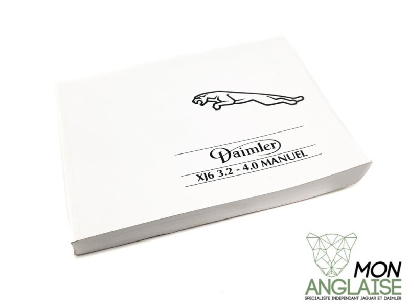 Manuel d'utilisation Daimler 4.0L 3.2L Jaguar XJ40 1991-1994 | JJM11020530