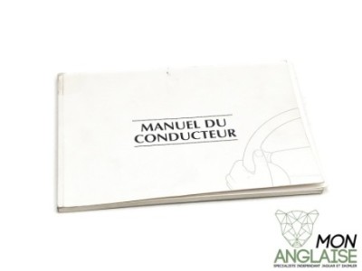 Manuel du conducteur français Jaguar XJ8 de 1998 à 2002 Référence OE : MANUELSXJ