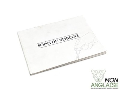 Manuel de soins du véhicule Jaguar XJ8 de 1998 à 2002 Référence OE : X308SOINS