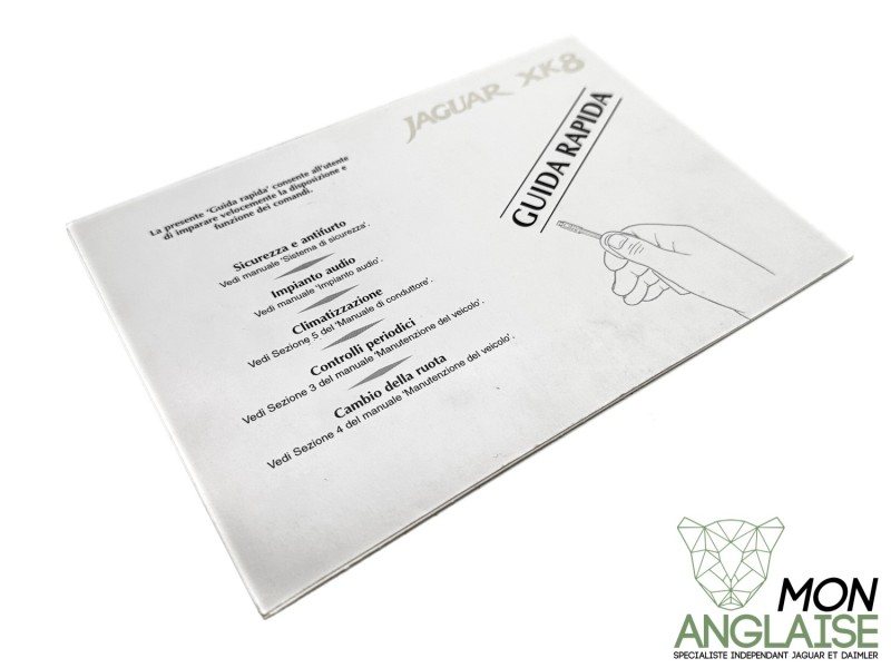 Guide d'utilisation rapide italien Jaguar XK8 de 1996 à 2002 Référence OE : JJM142014
