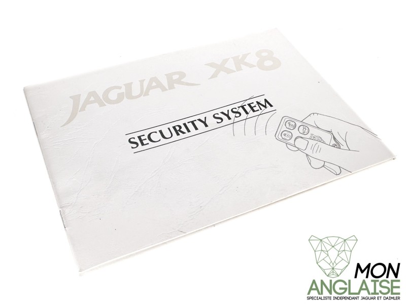 Manuel du système de sécurité anglais UK Jaguar XK8 de 1996 à