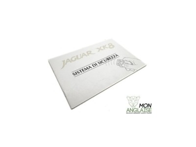 Manuel du système de sécurité italien Jaguar XK8 de 1996 à 2002